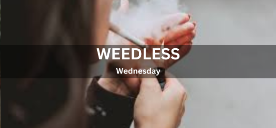 Weedless Wednesday [खरपतवार रहित बुधवार]